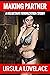 MAKING PARTNER: Reluctant F...