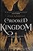 Crooked Kingdom by Leigh Bardugo