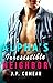 Alpha's Irresistible Neighbor An Enemies to Lovers Romance (Swoon Worthy Billionaires Book 5) by J.P. Comeau