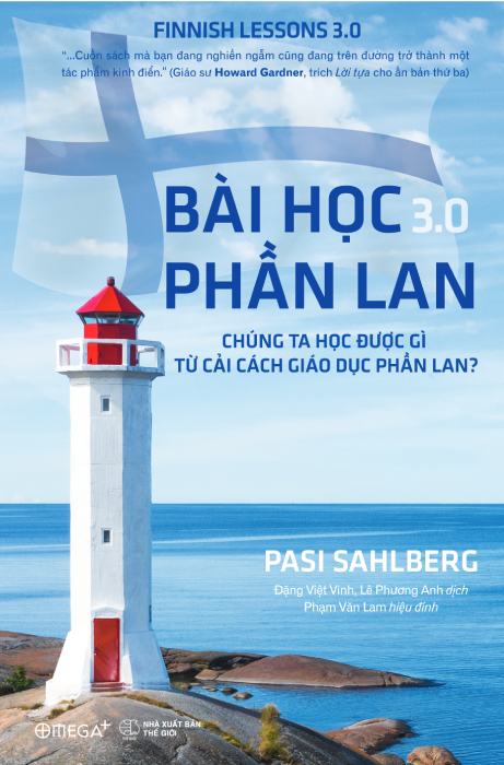 Bài học Phần Lan 3.0: Chúng ta học được gì từ cải cách giáo dục Phần Lan?