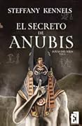 El Secreto de Anubis Joyas del Nilo volumen 1