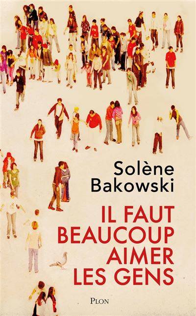 Il faut beaucoup aimer les gens (Paperback)