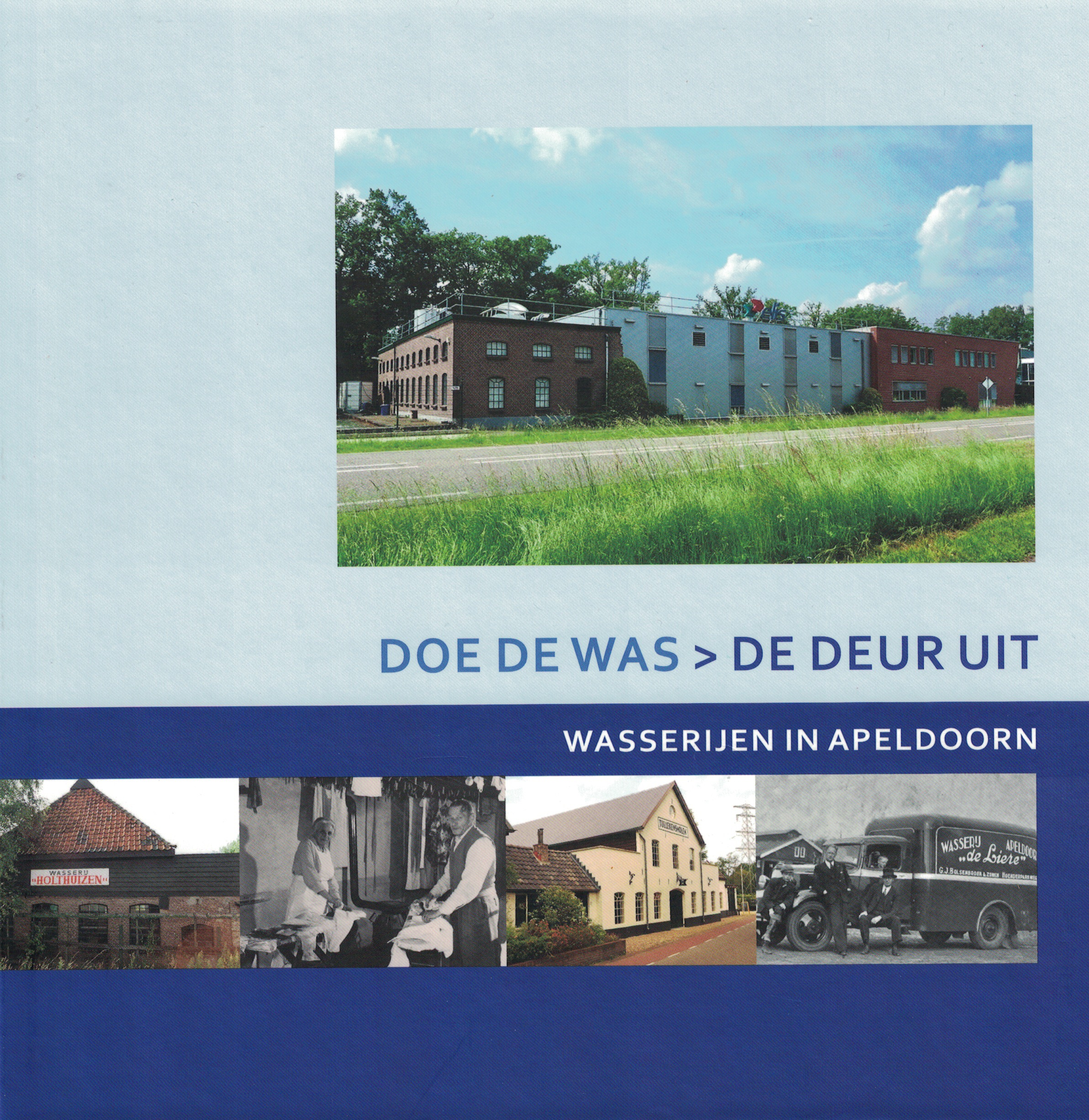 Doe de was de deur uit