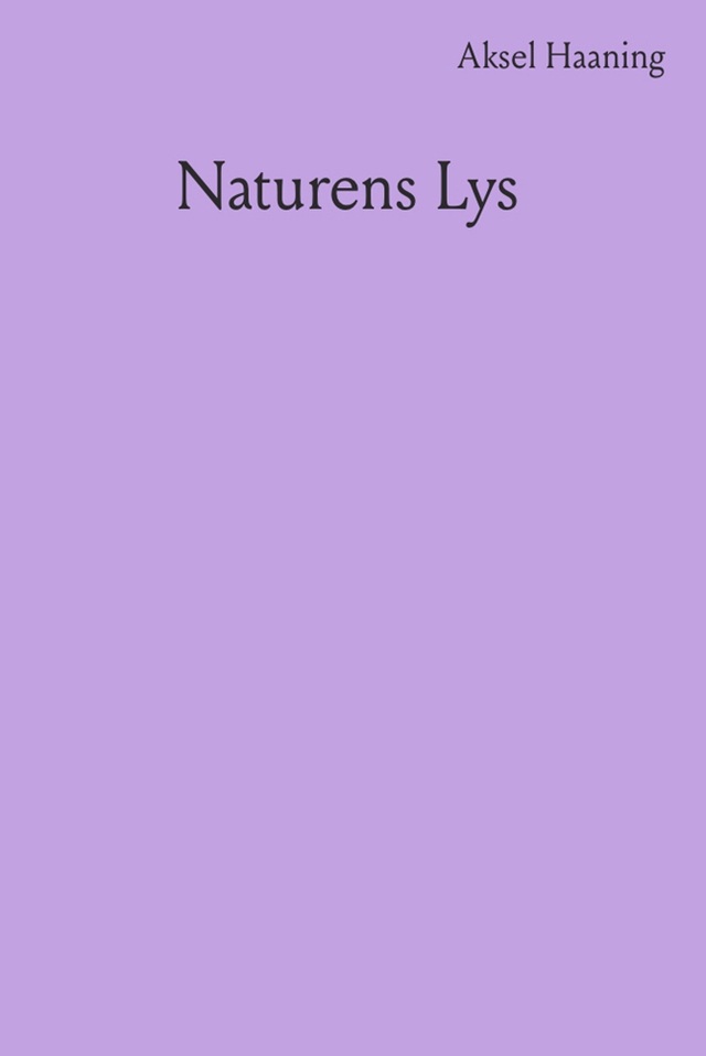Naturens lys. Filosofi og kosmologi i middelalder og renæssance 1250-1650