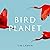 Bird Planet by Tim Laman