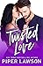 Twisted Love (Modern Romance #3)