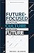 Future Focused: Shape Your ...