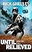 Until Relieved (Lucky 13th Book 1)