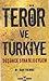 Terör Ve Türkiye by Sait Yılmaz
