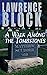 A Walk Among the Tombstones by Lawrence Block
