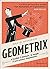 Géométrix by David Acheson