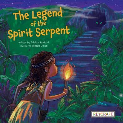 The Legend of the Spirit Serpent (Hardcover)
