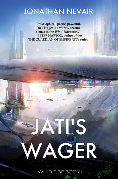 Jati's Wager (Wind Tide, #2)