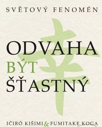 Odvaha být šťastný (Hardcover)