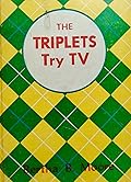 The Triplets Try TV
