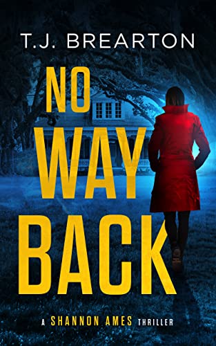 No Way Back (Shannon Ames #5)