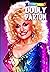 Female Force: Dolly Parton ...