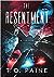 The Resentment by T.O. Paine