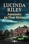 Asesinato en Fleat House by Lucinda Riley