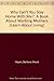 Why Can't You Stay Home With Me?: A Book About Working Mothers (Learn About Living)
