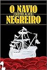 O navio negreiro ...