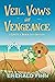 Veil, Vows and Vengeance (A...