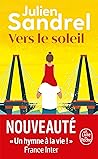 Vers le soleil by Julien Sandrel
