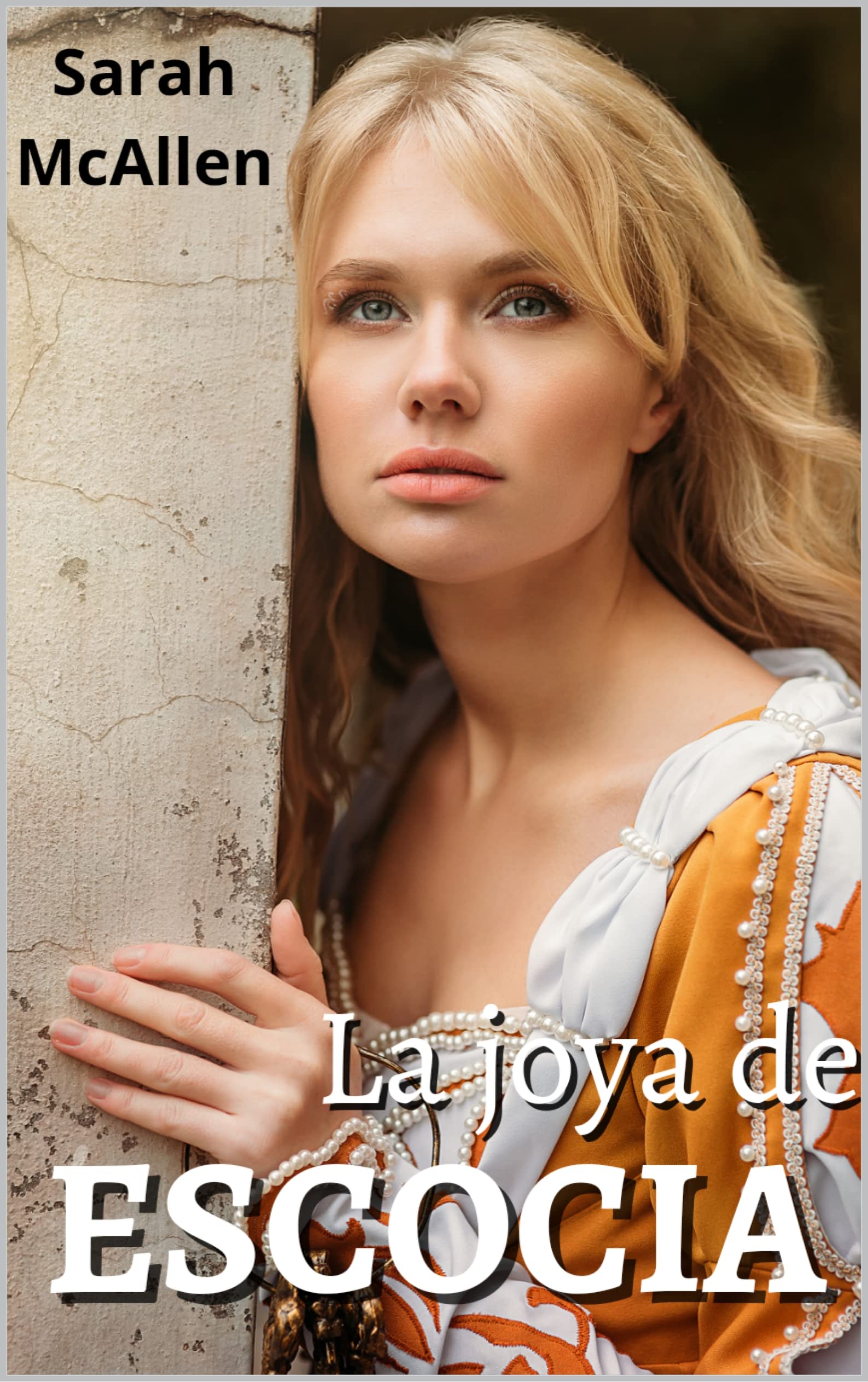 La joya de ESCOCIA (Hermanos Mackenzie nº 3) (Spanish Edition)