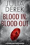Blood In, Blood O...