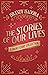 The Stories of Our Lives: A Short Story Collection