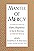 Mantle of Mercy: Islamic Ch...