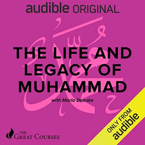 The Life and Legacy of Muhammad (Unknown Binding)