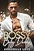 Bossy Baby Daddy