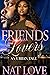 Friends and Lovers by Nat Love