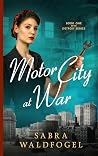 Motor City at War