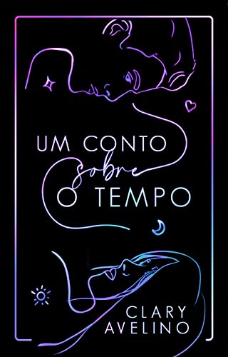 Um Conto Sobre o Tempo