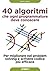 40 algoritmi che ogni programmatore deve conoscere. Per migliorare nel problem solving e scrivere codice più efficace