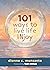 101 Ways to Live Life INjoy