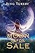 The Moon is For Sale