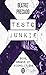 Testo junkie