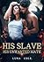 His Slave, His Unwanted Mate
