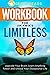 Workbook for Limitless: Upgrade Your Brain, Learn Anything Faster and Unlock Your Exceptional Life