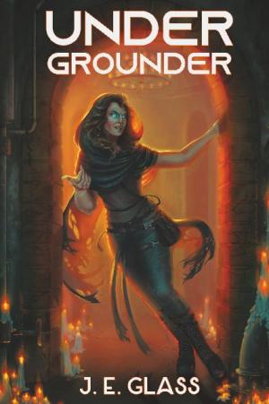 Undergrounder (Underground Trilogy, #1)