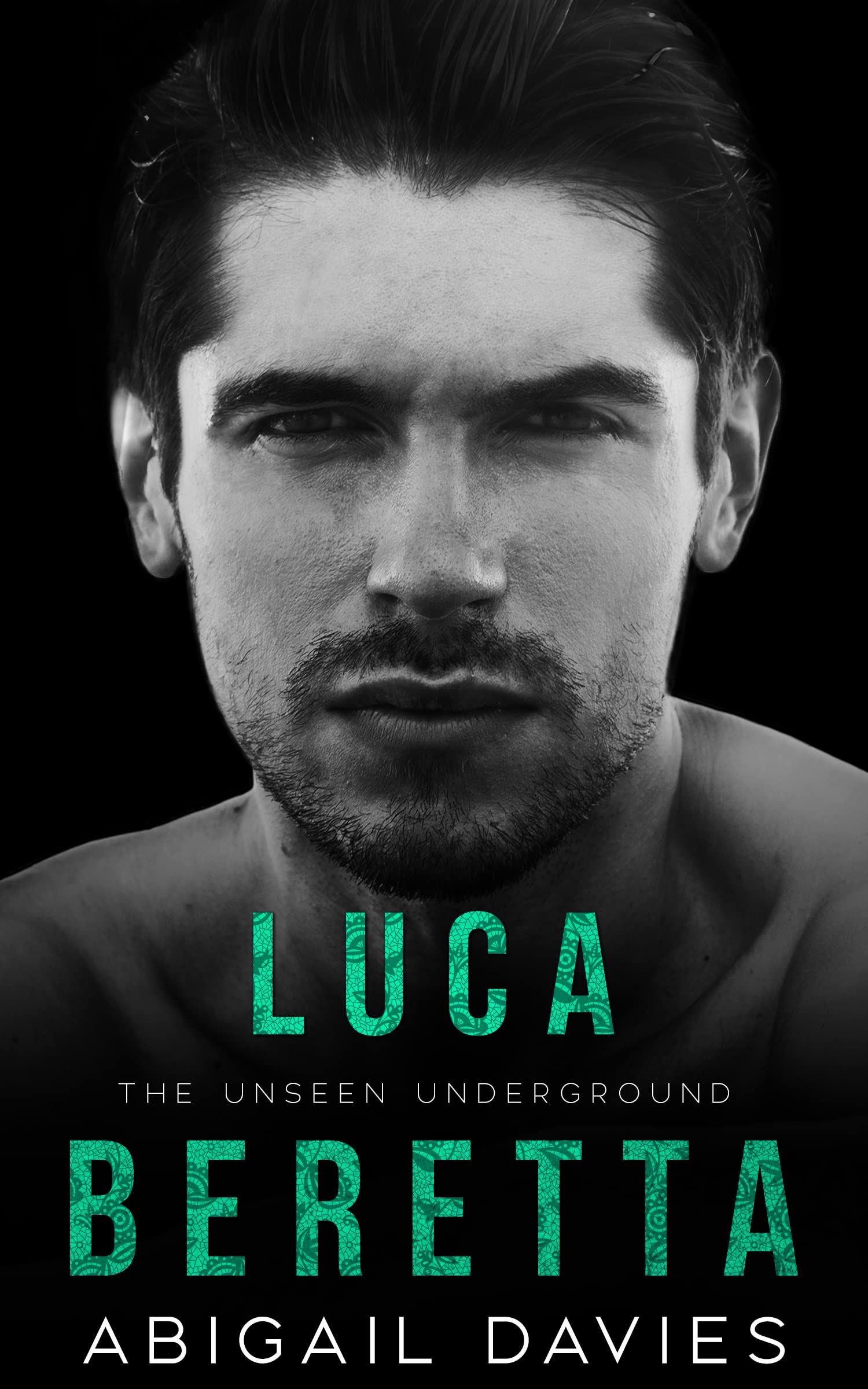 Luca Beretta (The Unseen Underground, #1)