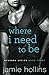 Where I Need To Be (McKenna #3)
