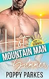 Hot Mountain Man Summer by Poppy Parkes