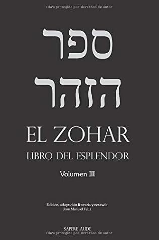 El Zohar (III): Libro del Esplendor (Spanish Edition)