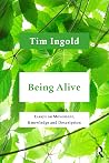 Being Alive: Essa...