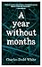 A Year without Months