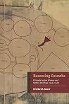 Becoming Catawba:...